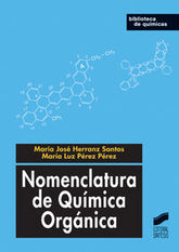 NOMENCLATURA QUIMICA ORGANICA COLECCIONBIBLIOTECA DE QUIMIC - 9788497566070
